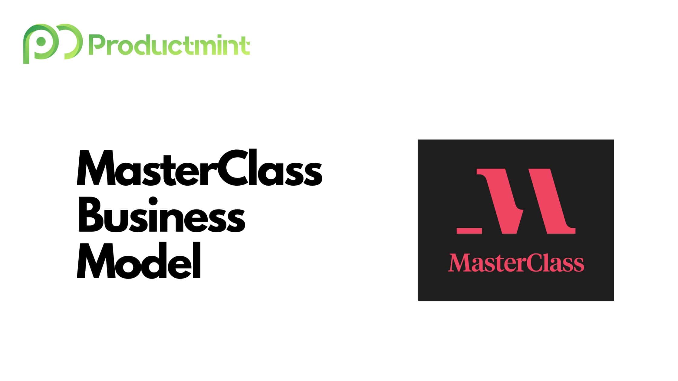 MasterClass Business Model