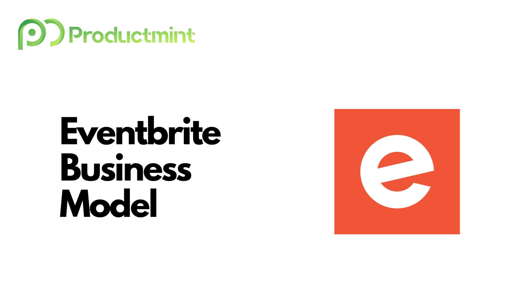 Eventbrite Business Model