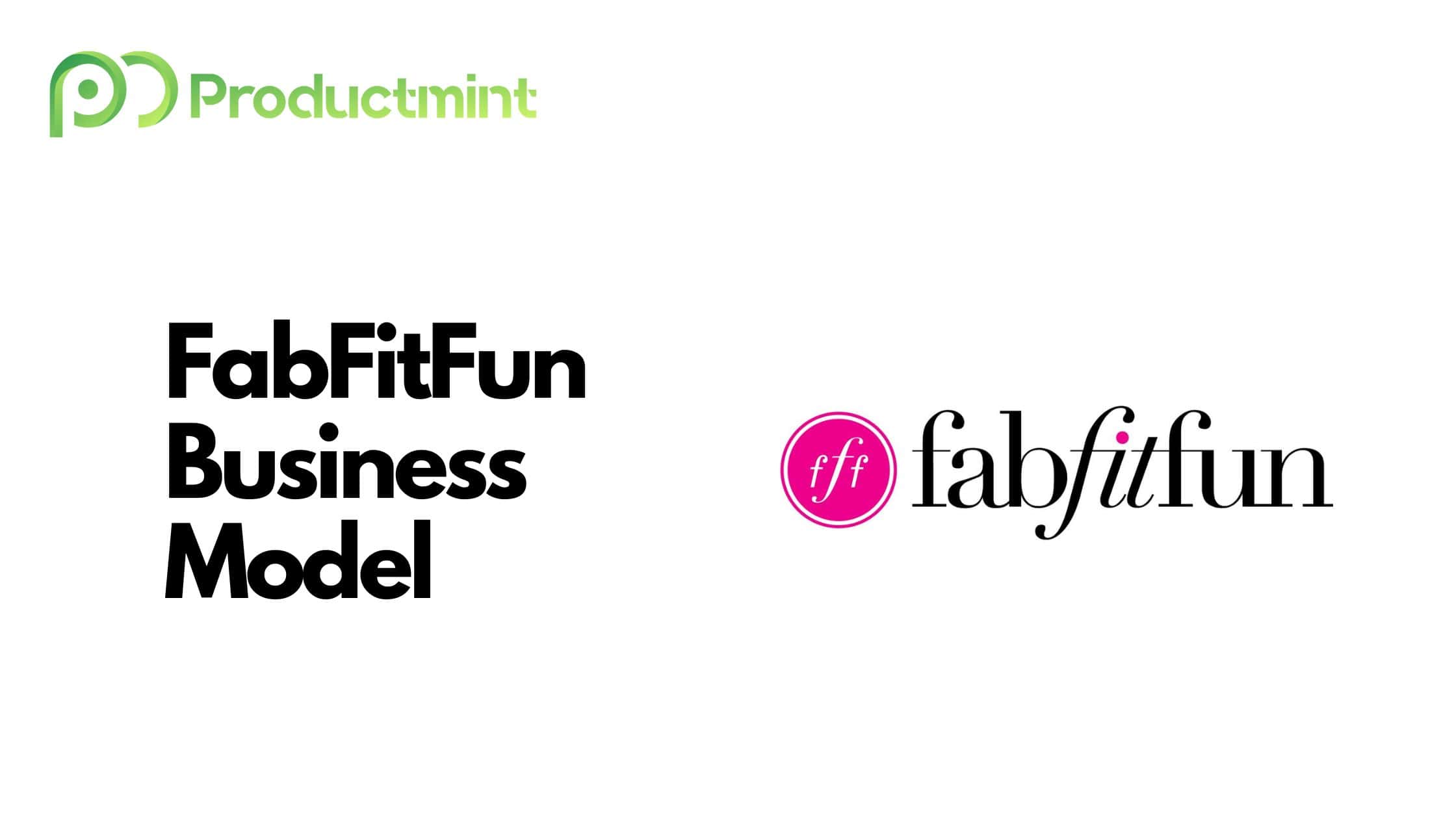 FabFitFun Business Model
