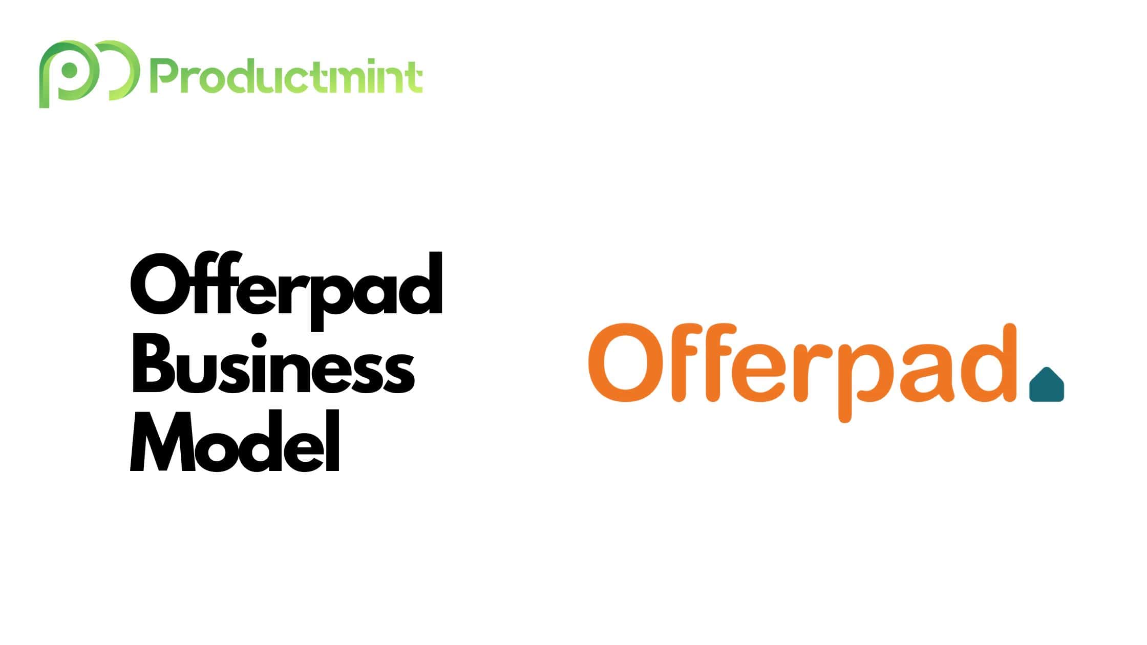 Offerpad Business Model