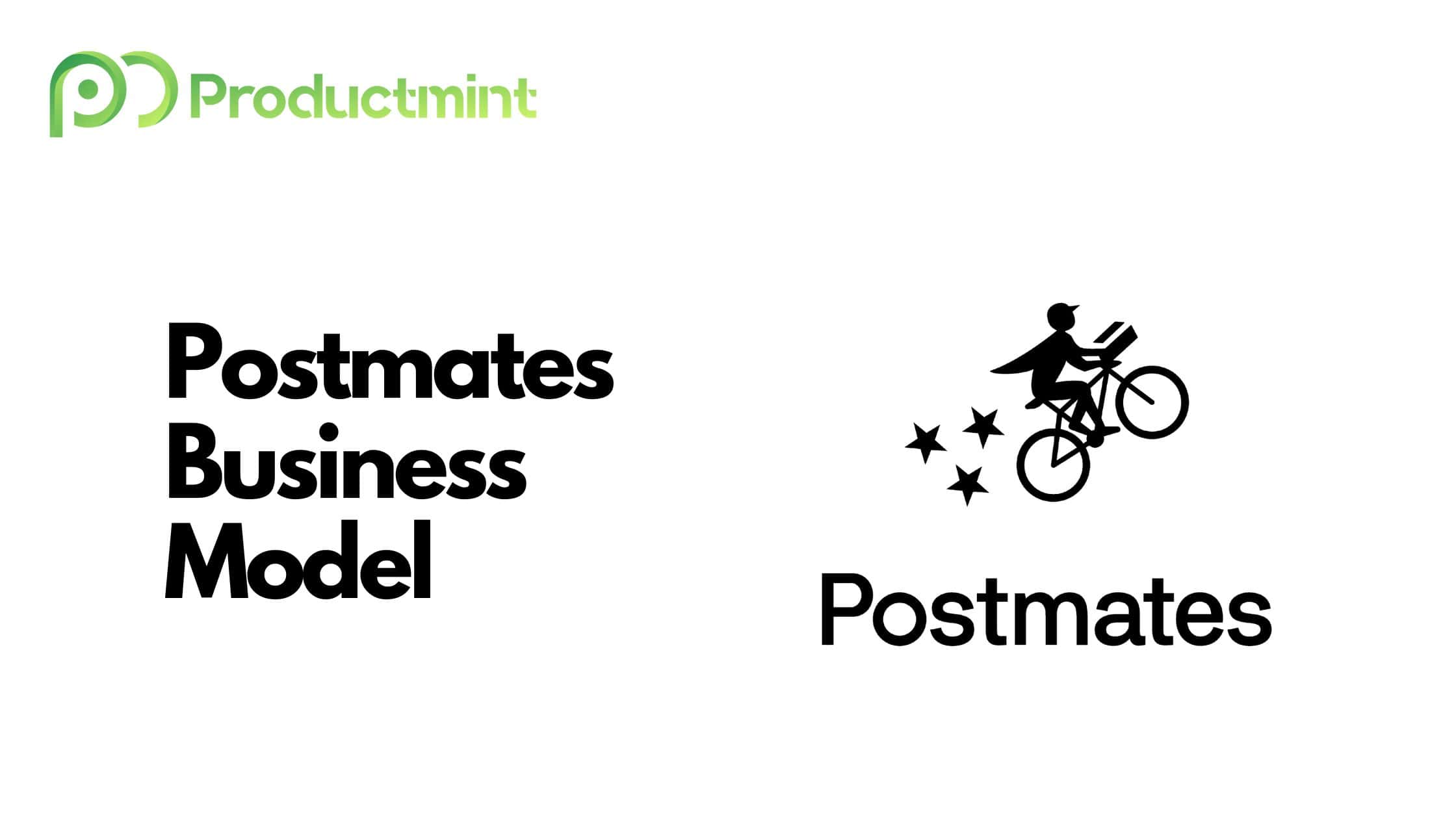 Postmates Business Model