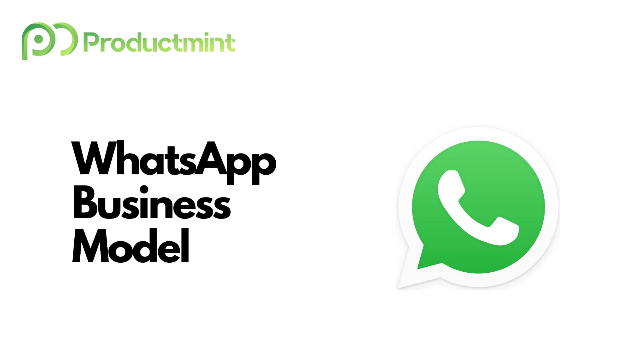 WhatsApp Business Model