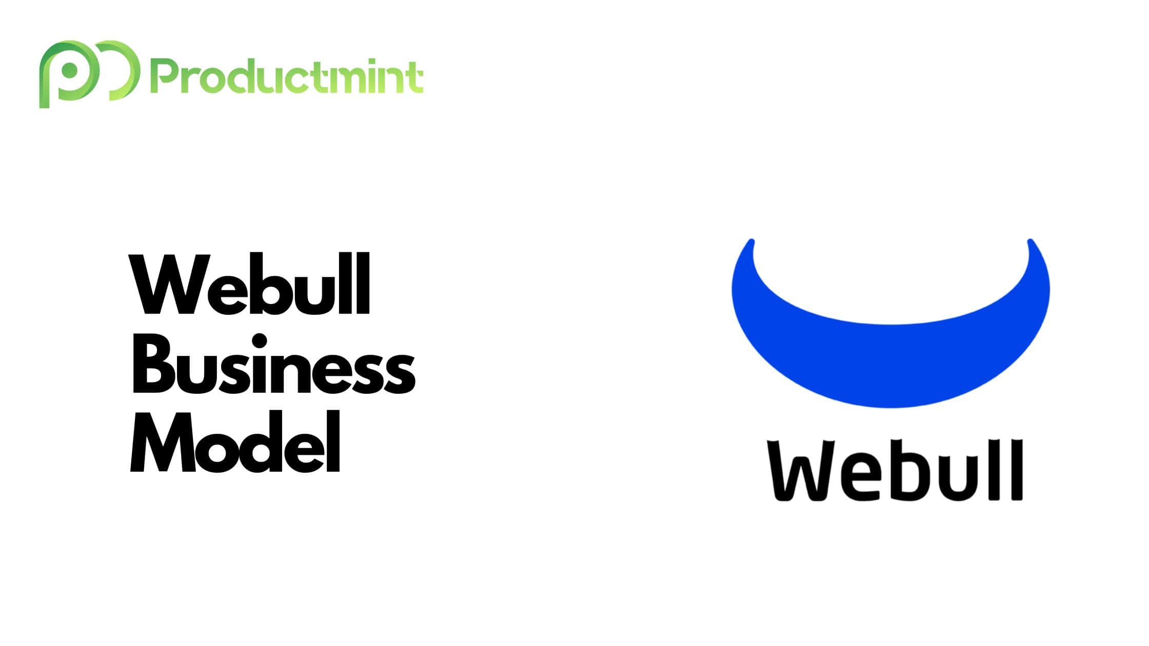 Webull Business Model