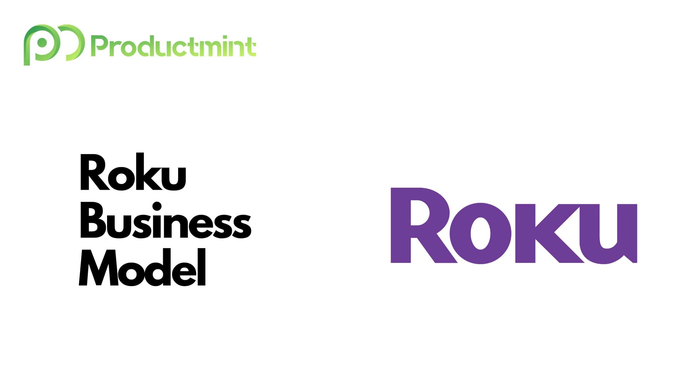 Roku Business Model