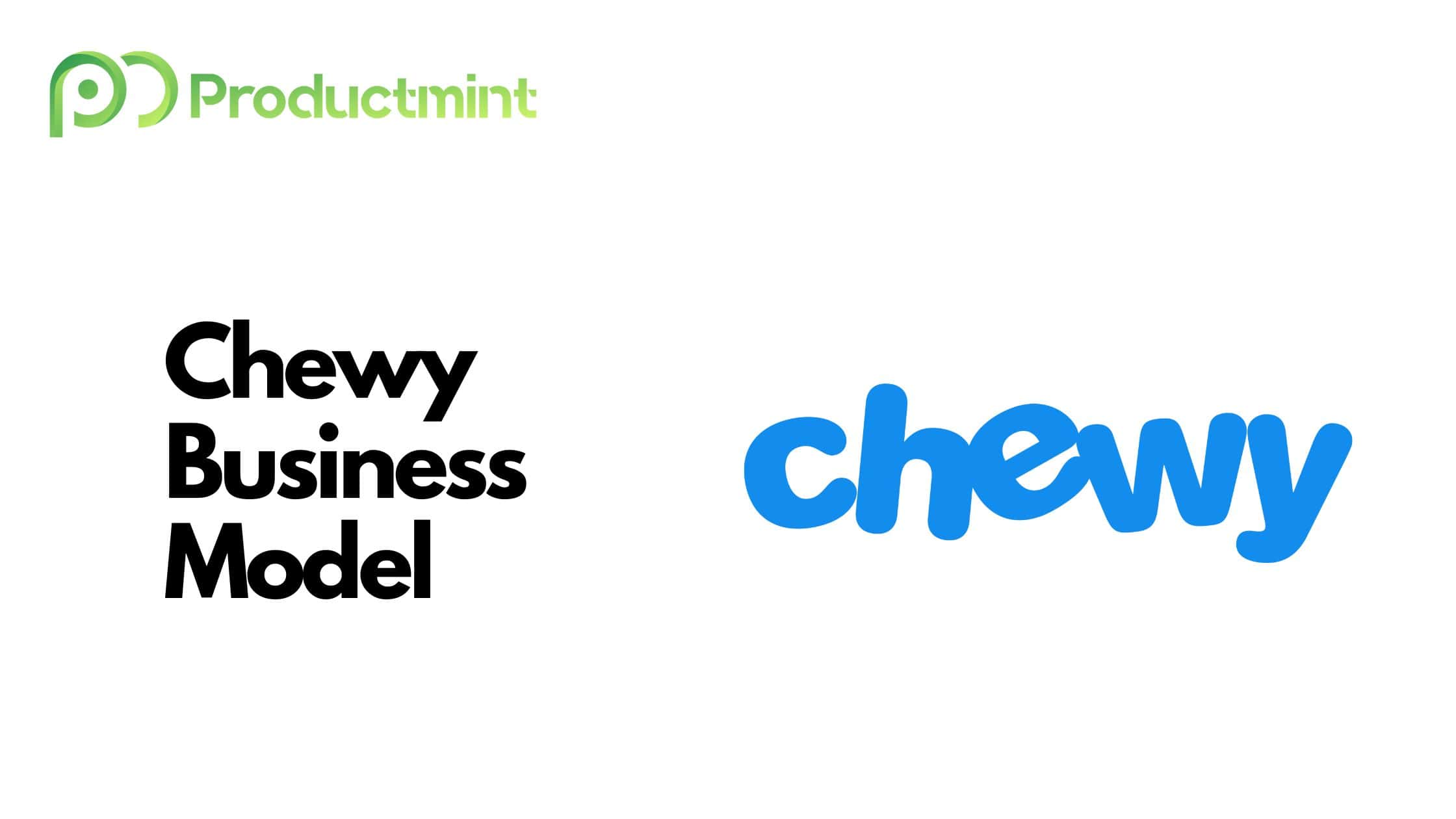 Chewy Business Model