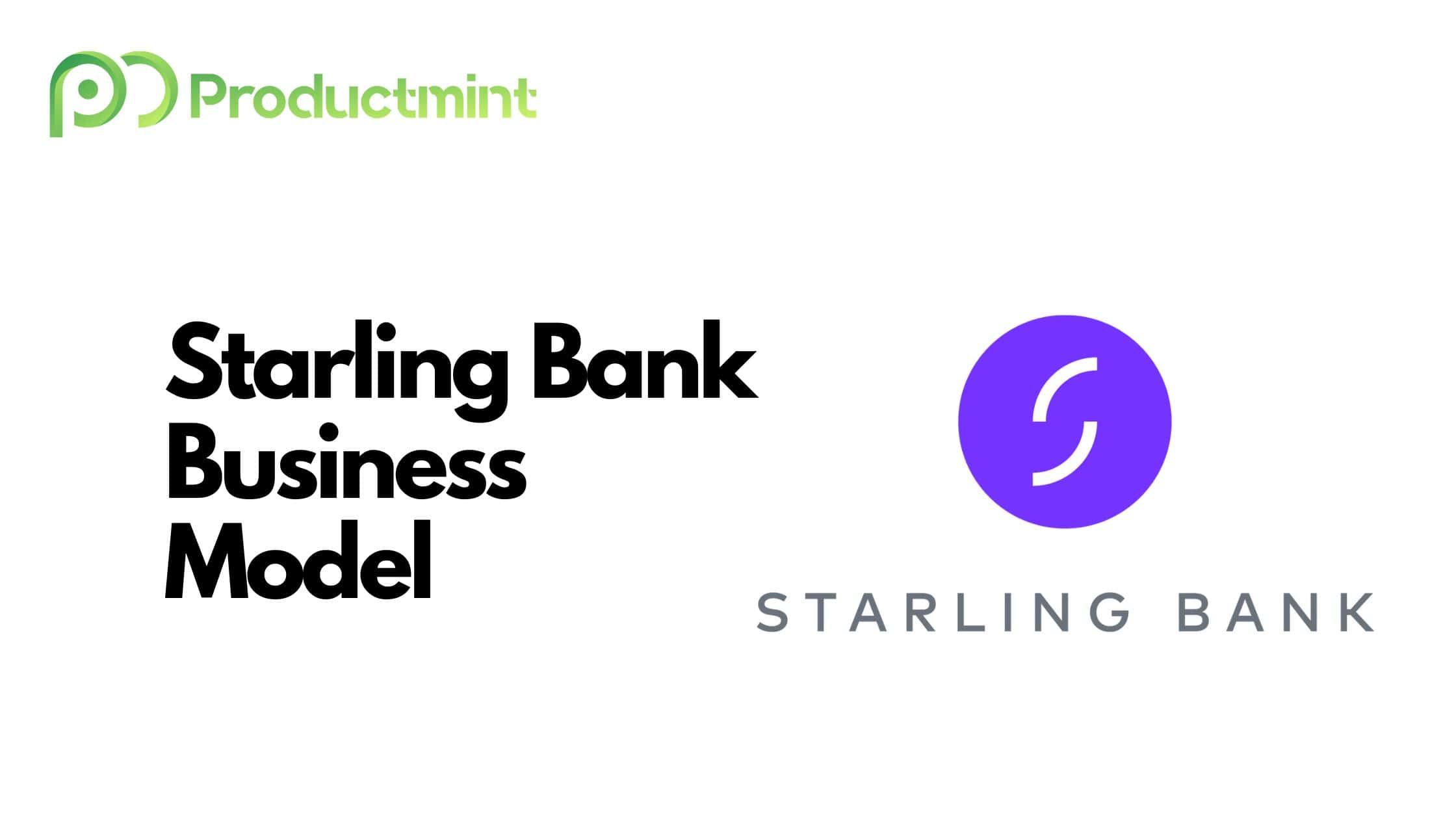 Starling Bank Business Model