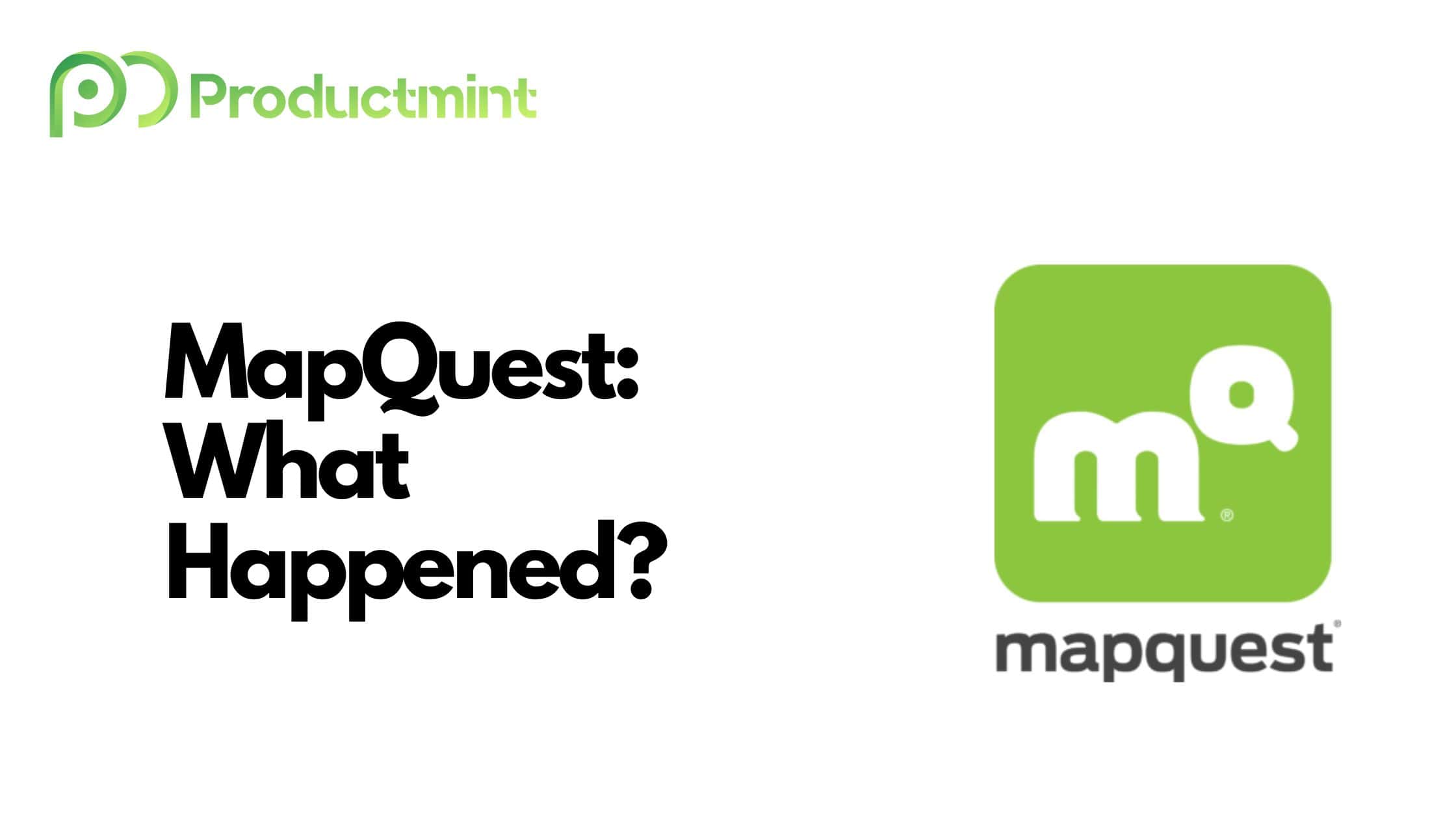 MapQuest What Happened