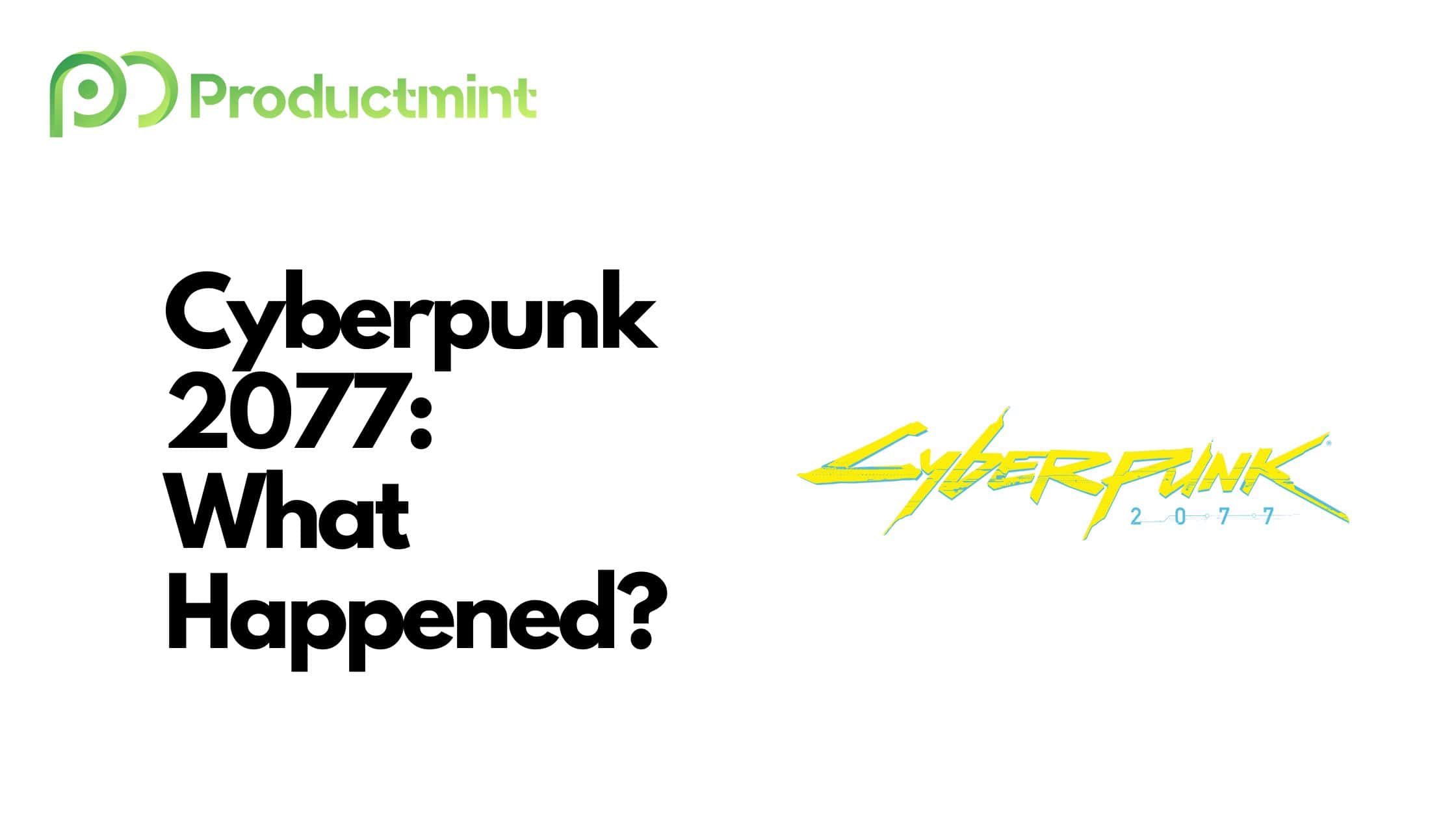 Cyberpunk What Happened