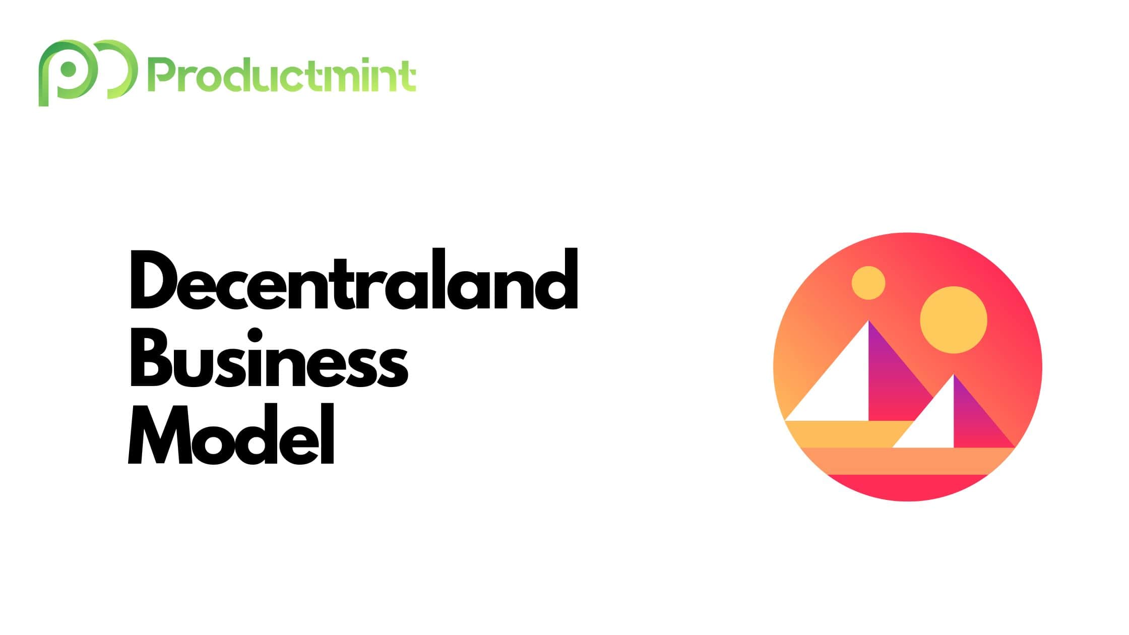 Decentraland Business Model
