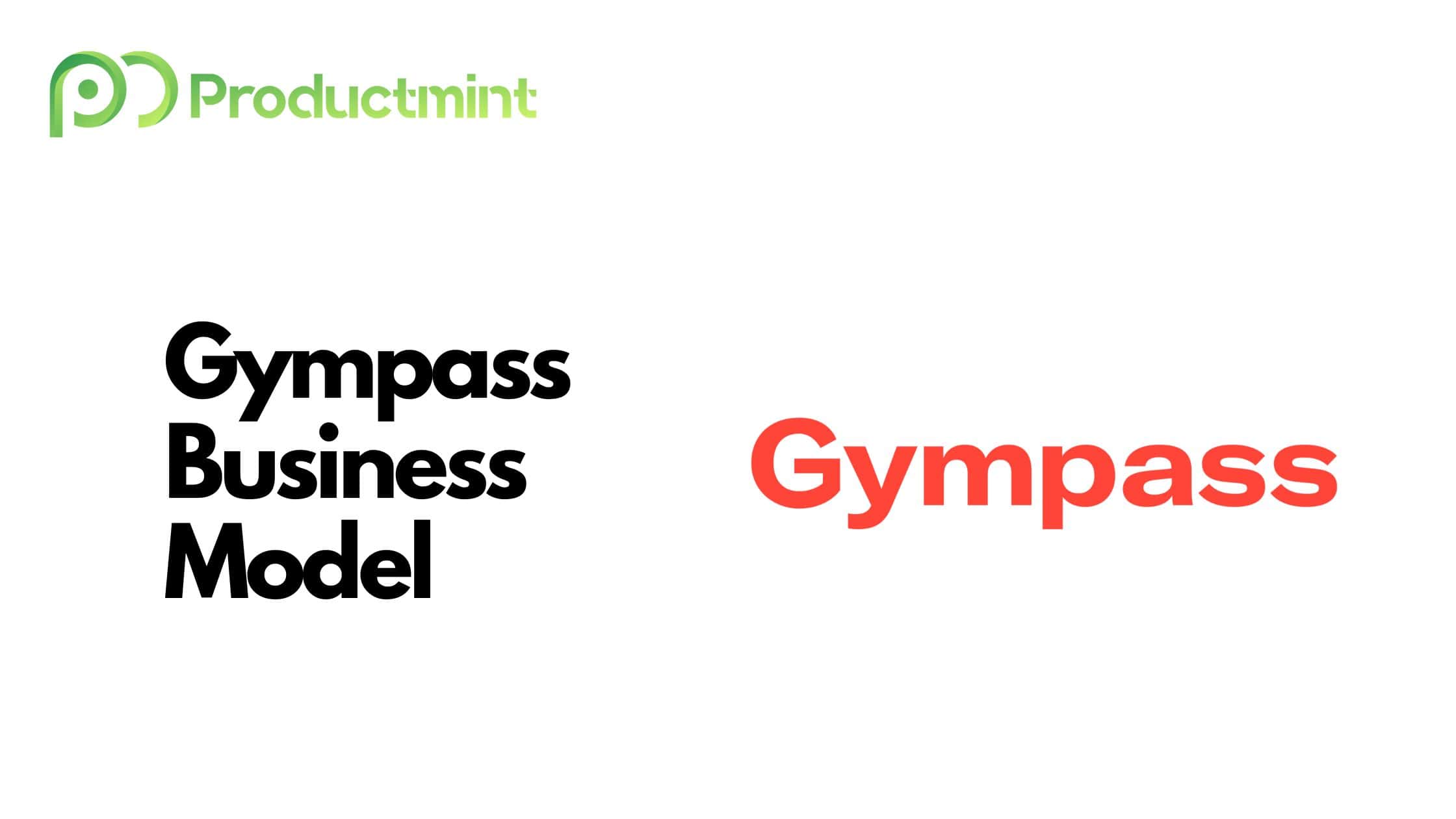 Gympass Business Model