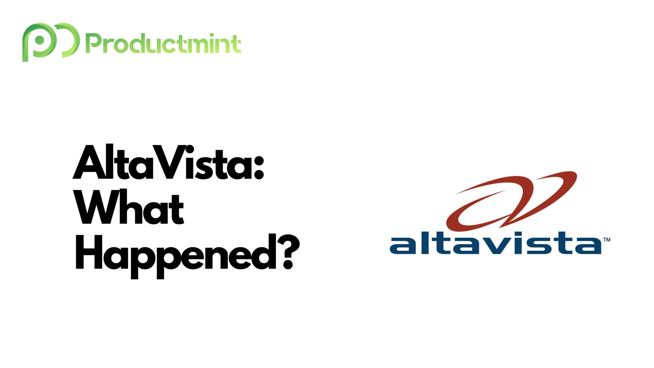 AltaVista What Happened