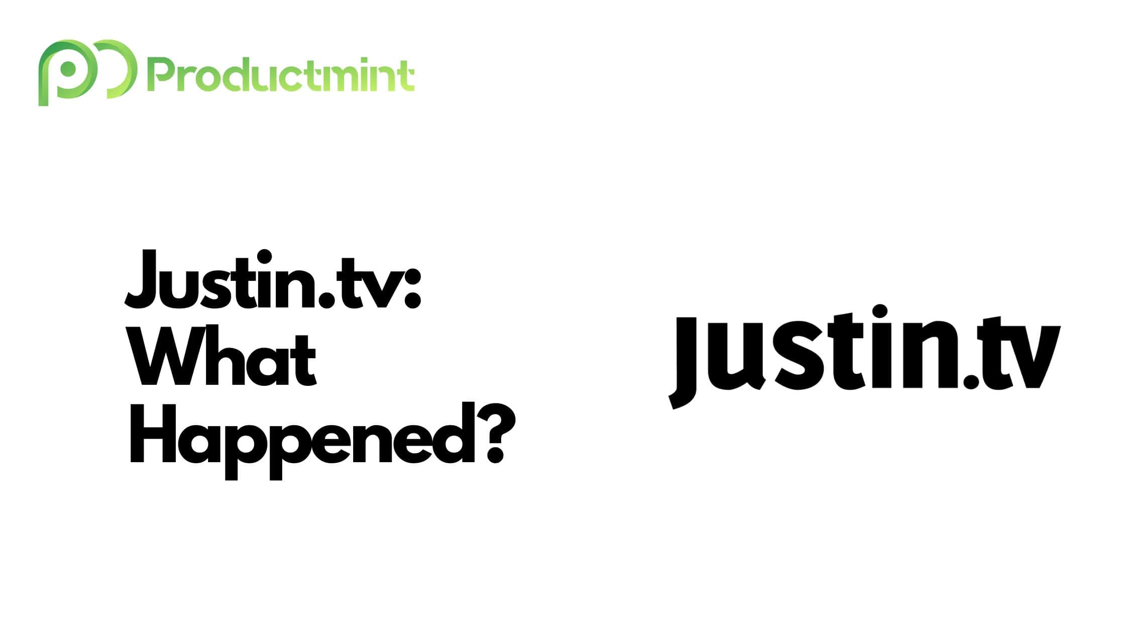 What happened to Justin.tv? - FourWeekMBA