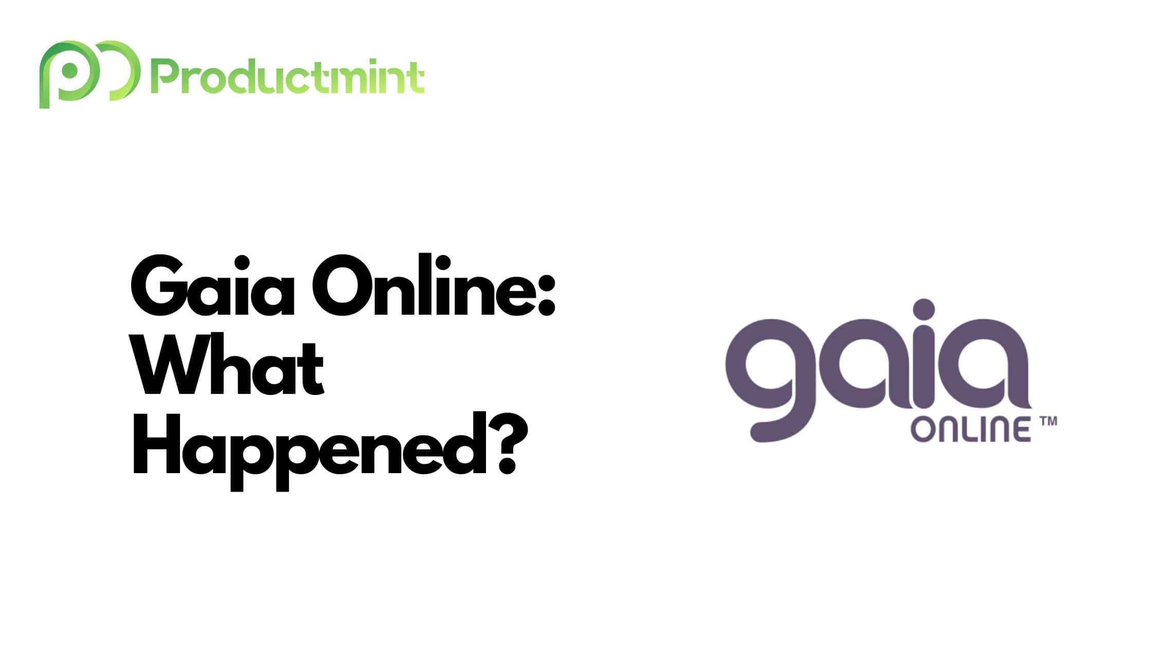Gaia Online What Happened