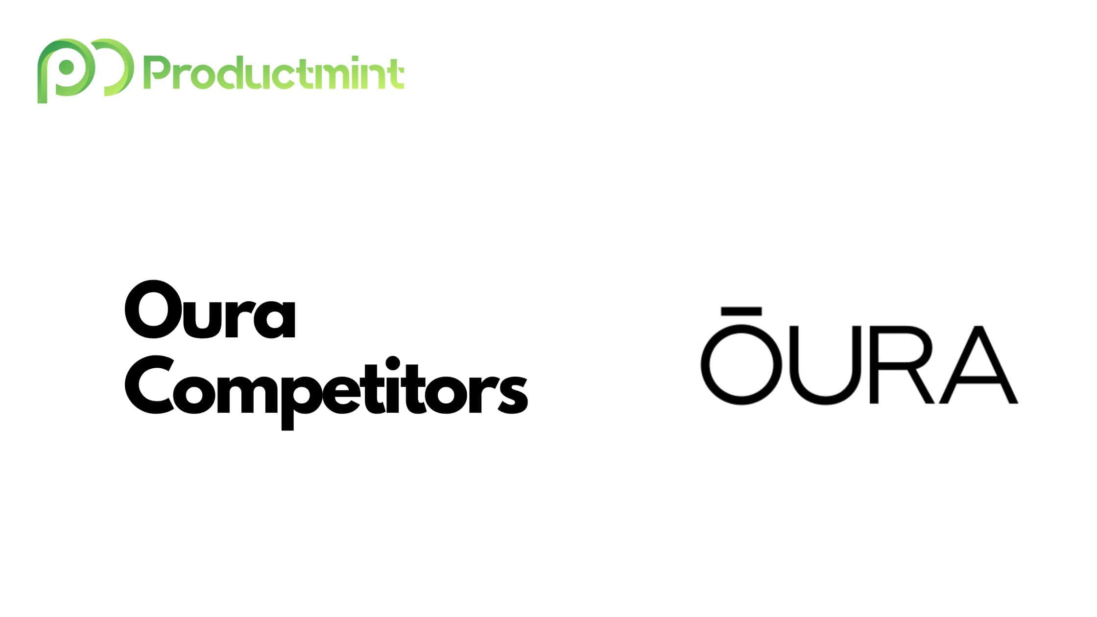 Oura Competitors