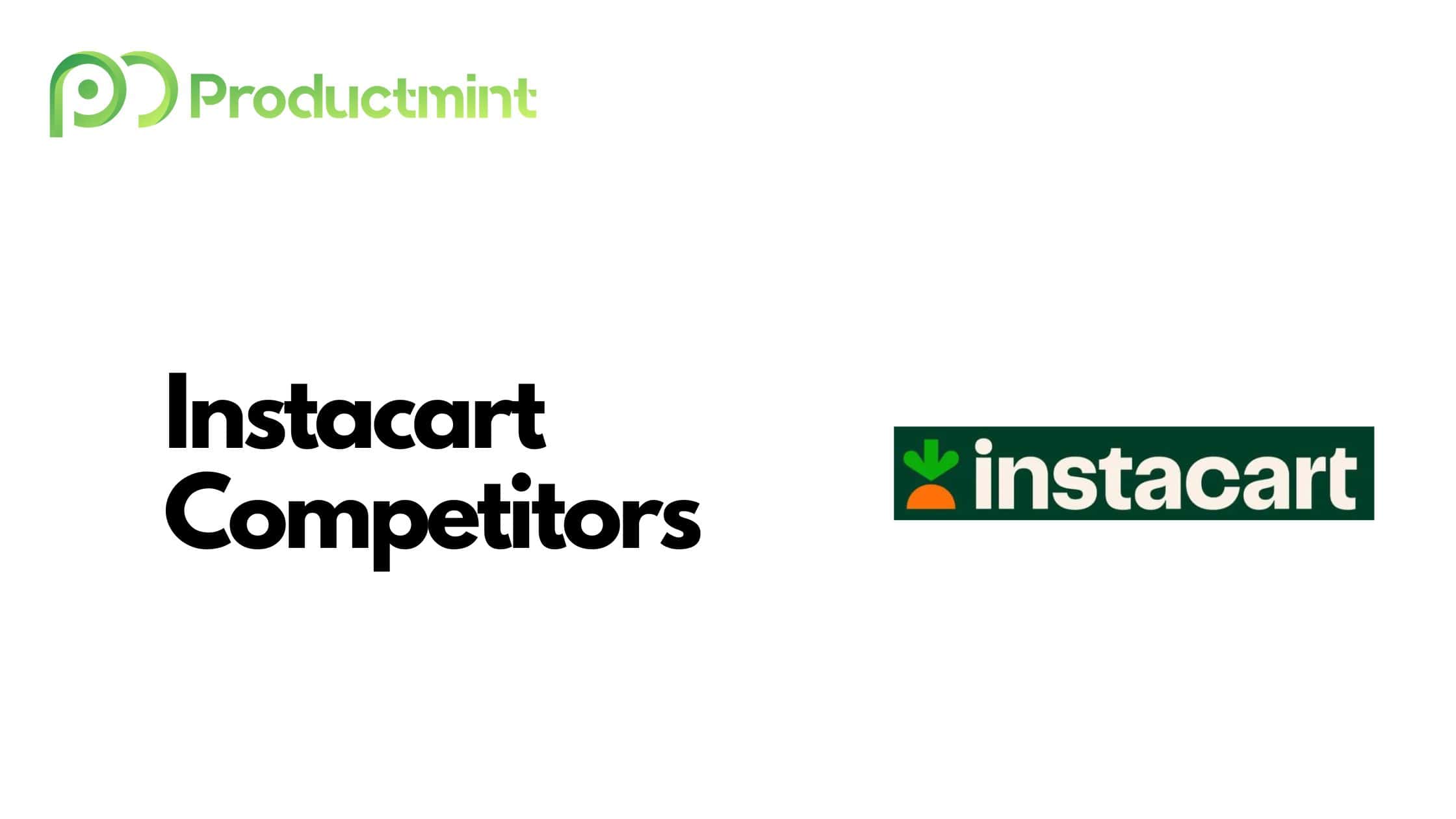 Instacart Competitors