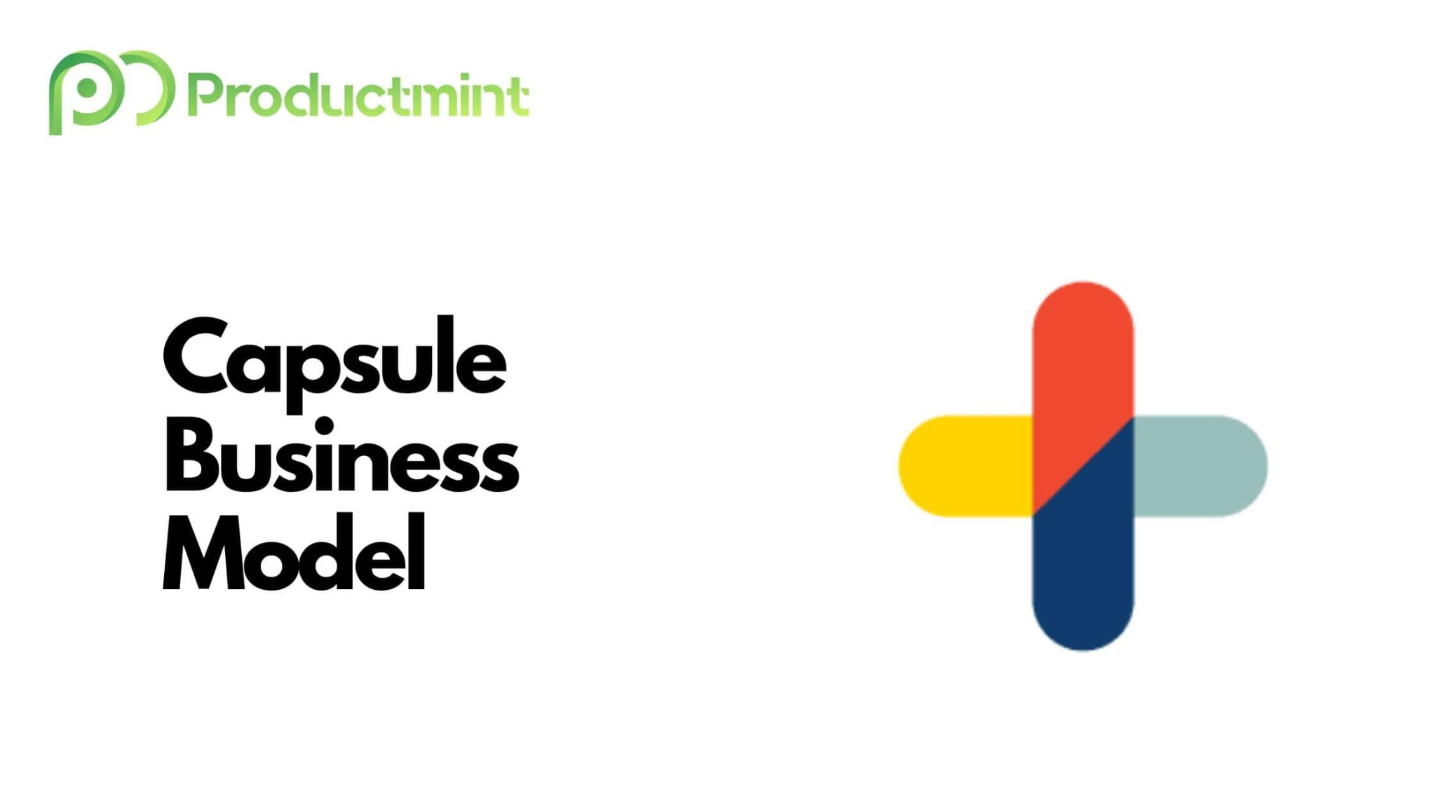 The Capsule Business Model How Does Capsule Make Money?