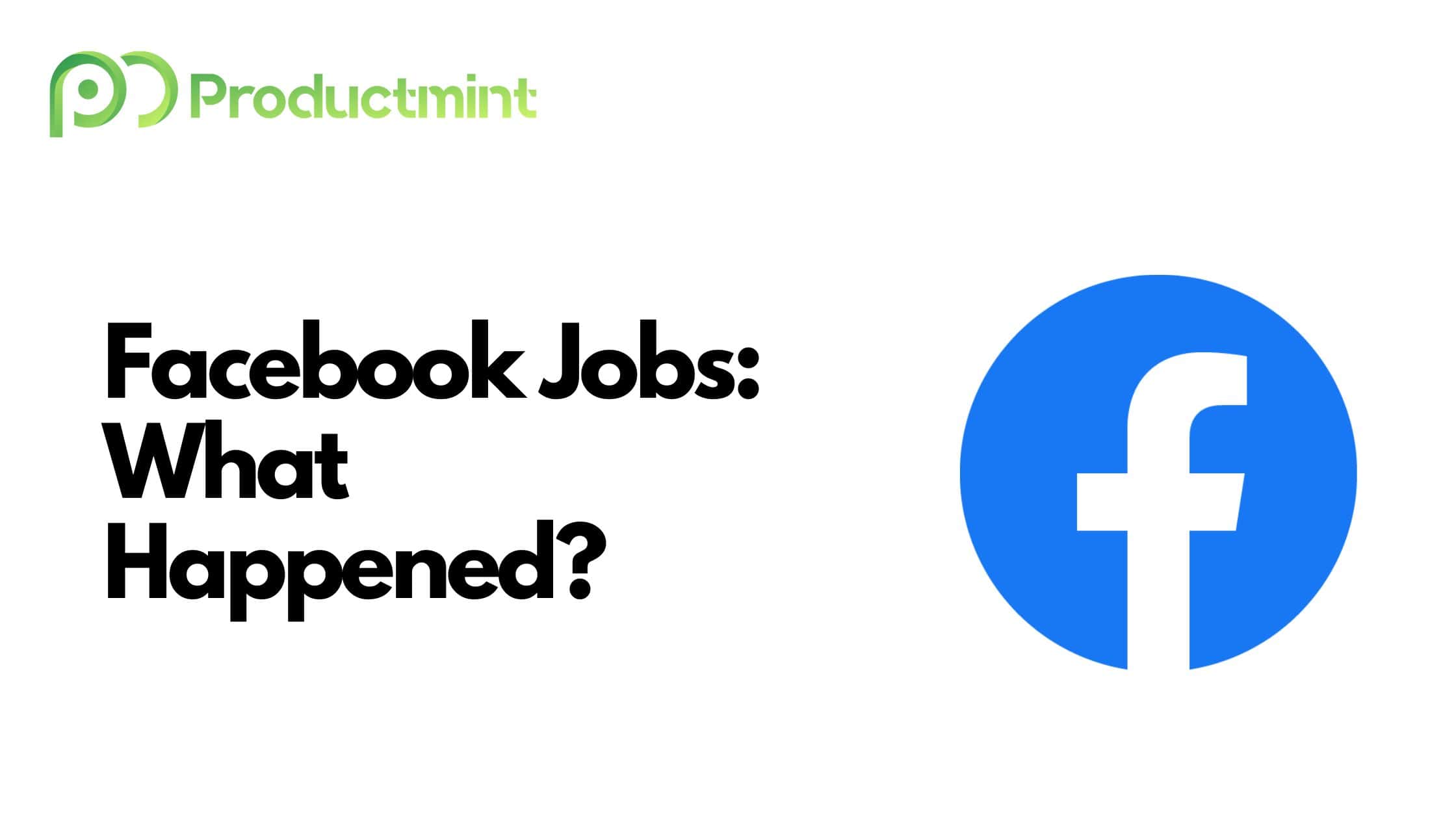 What Happened To Facebook Jobs
