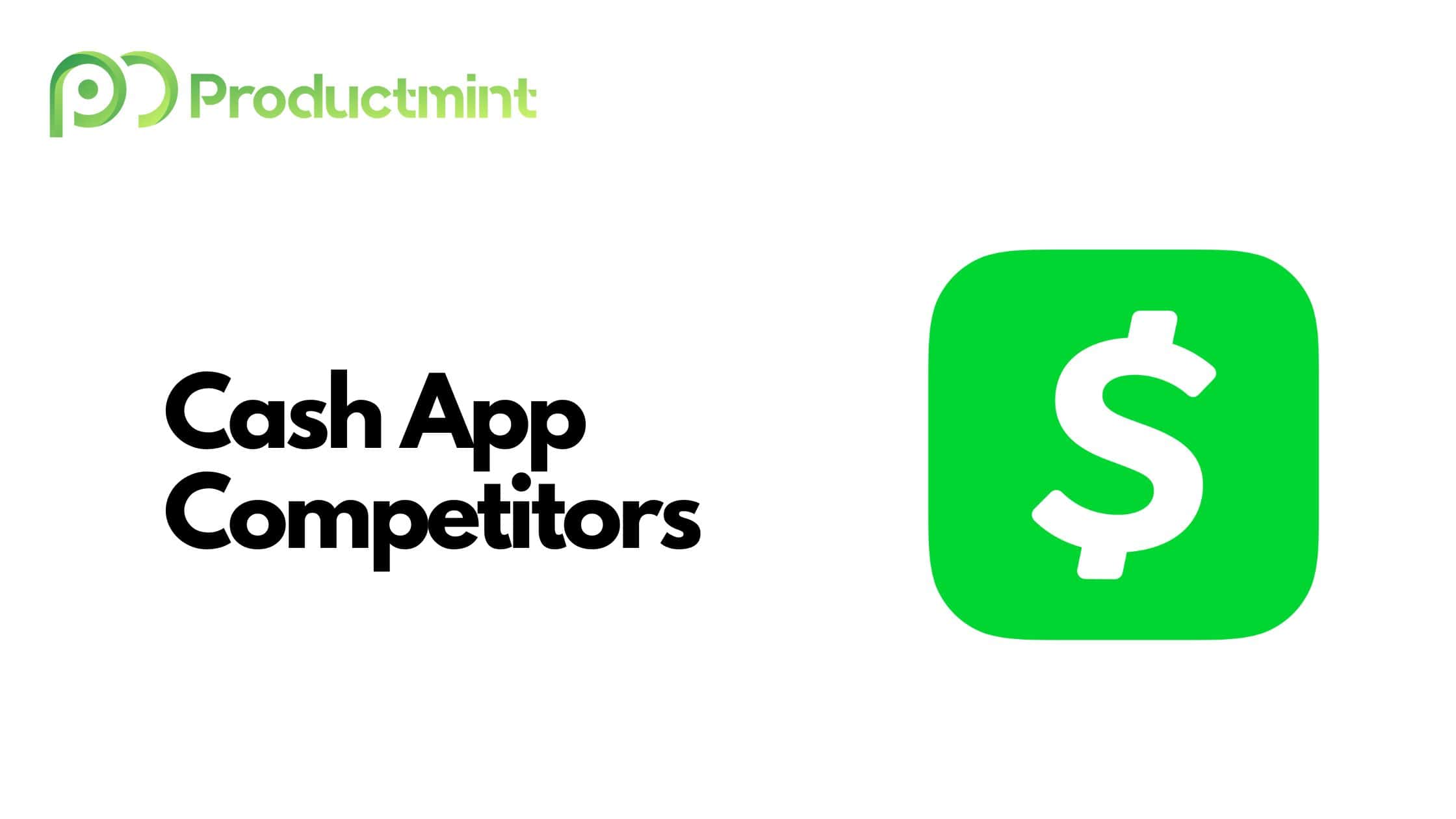 Cash App Competitors