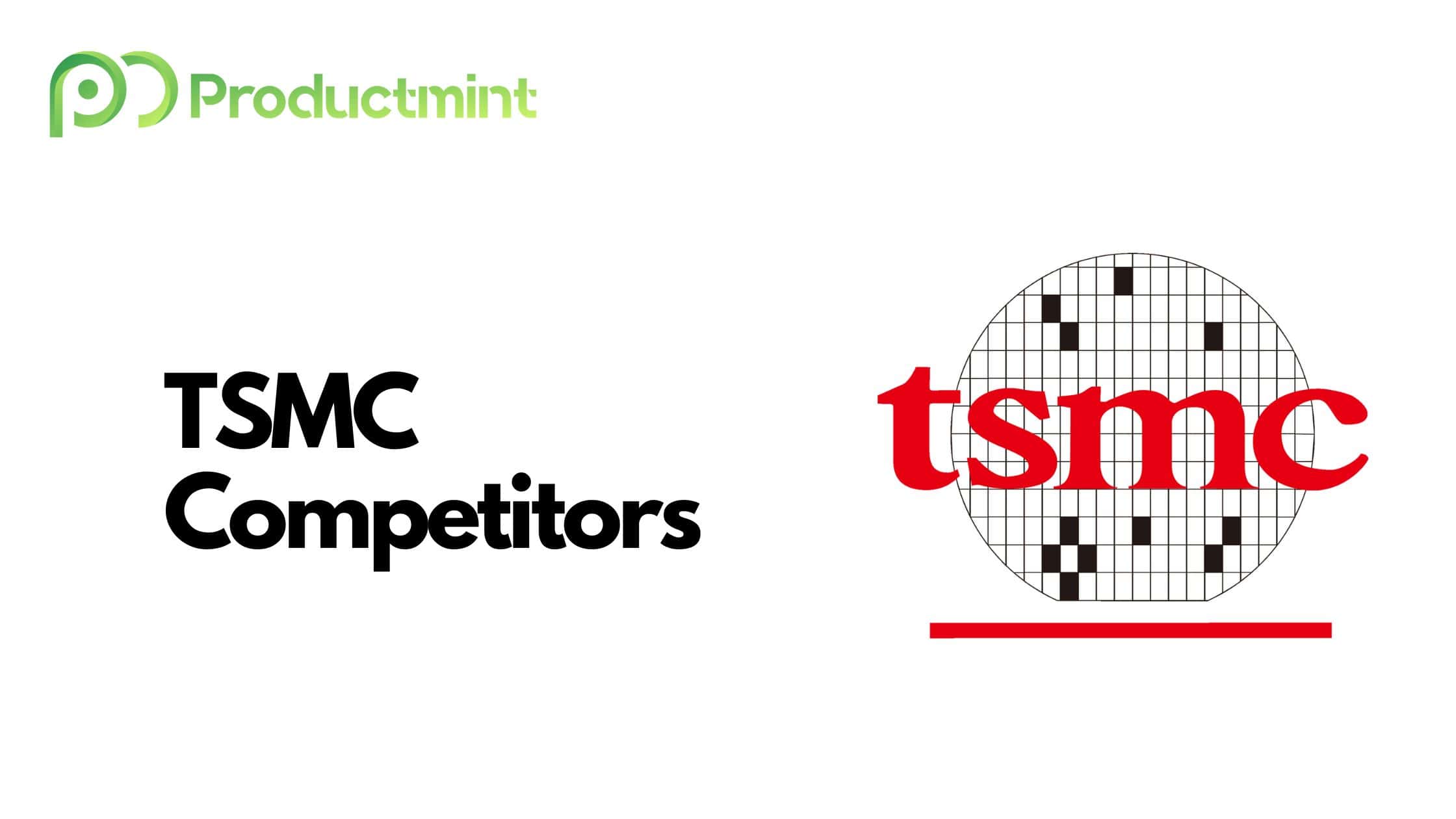 TSMC Competitors