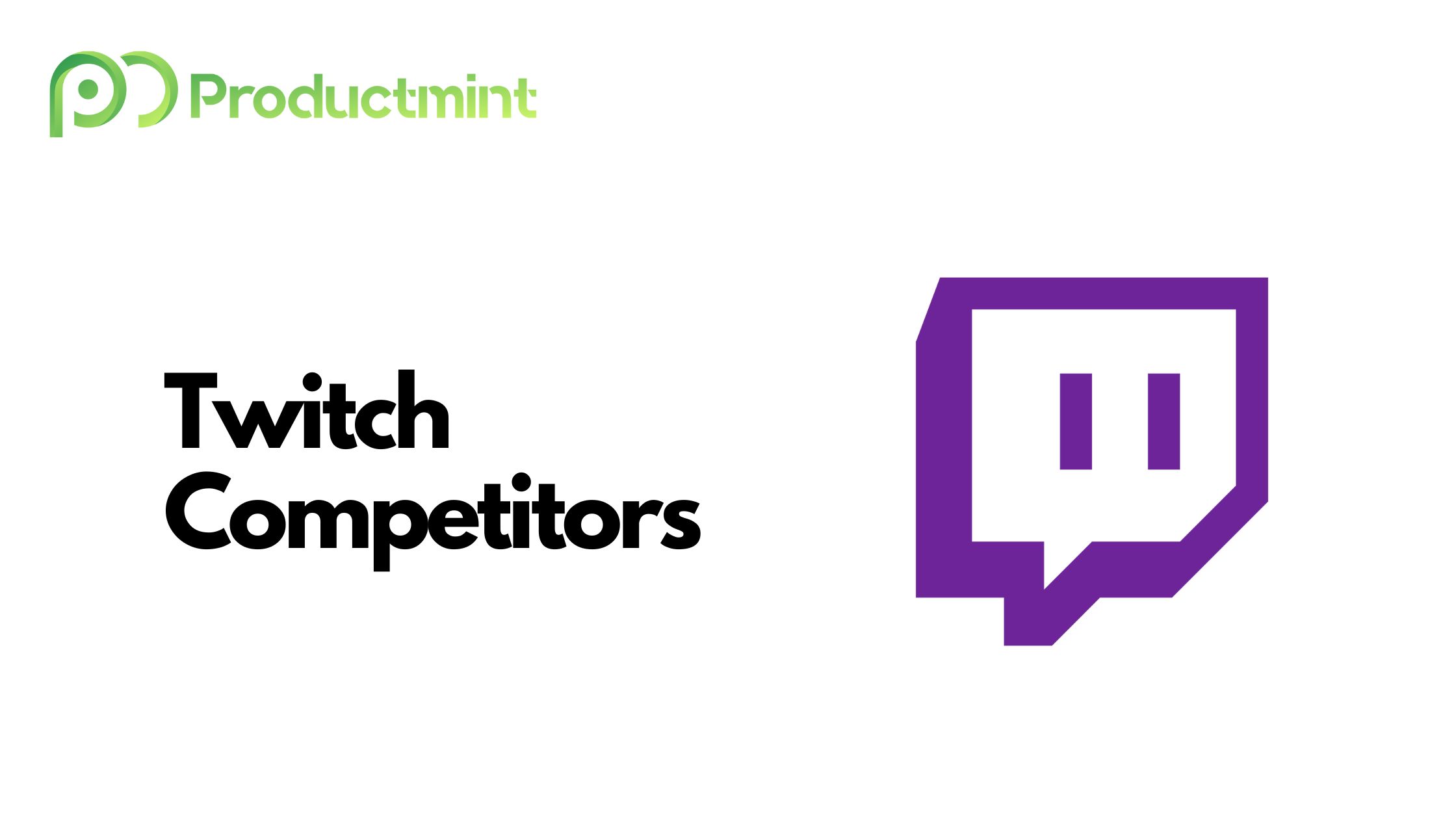twitch competitors