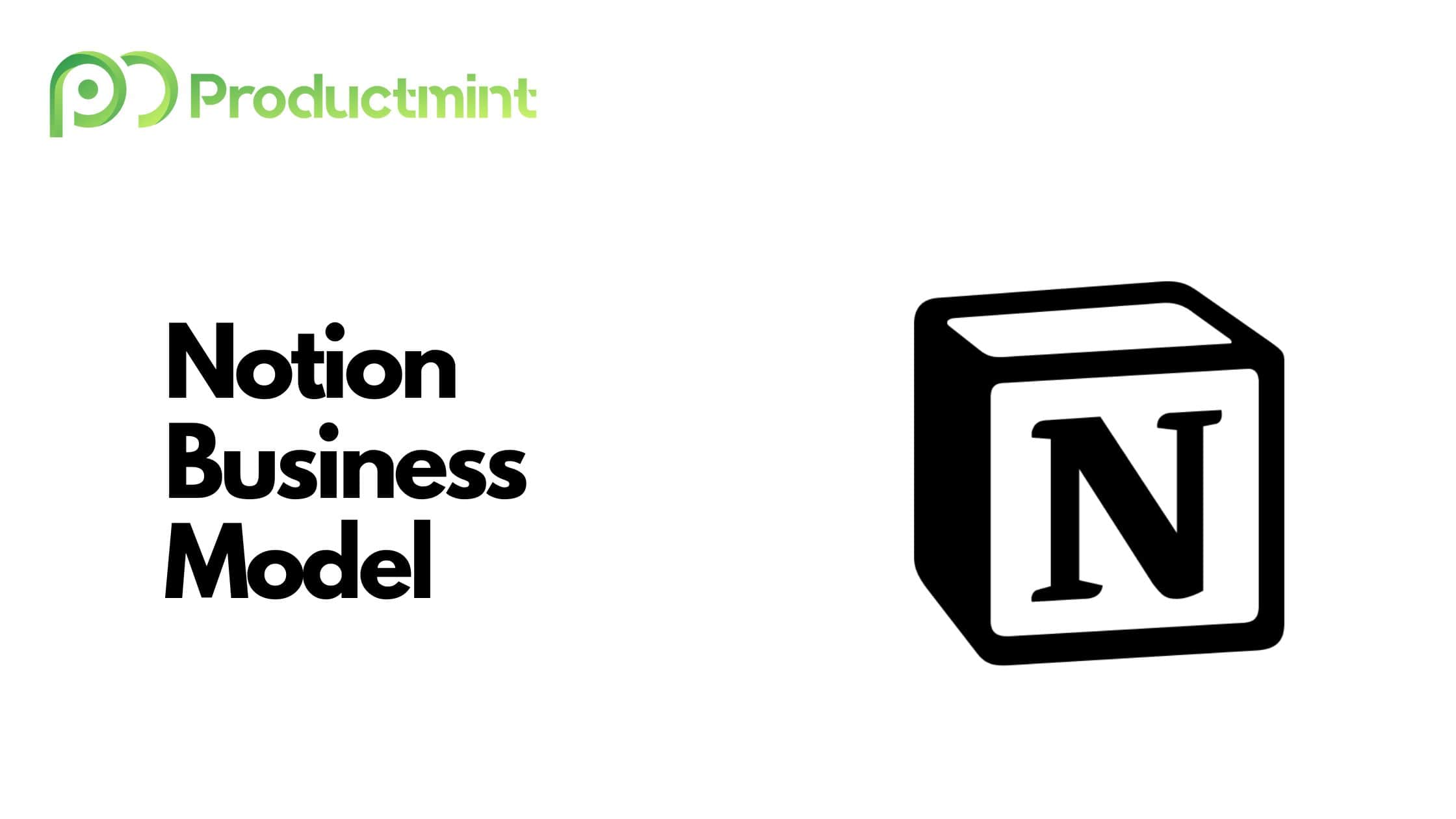 Notion Business Model