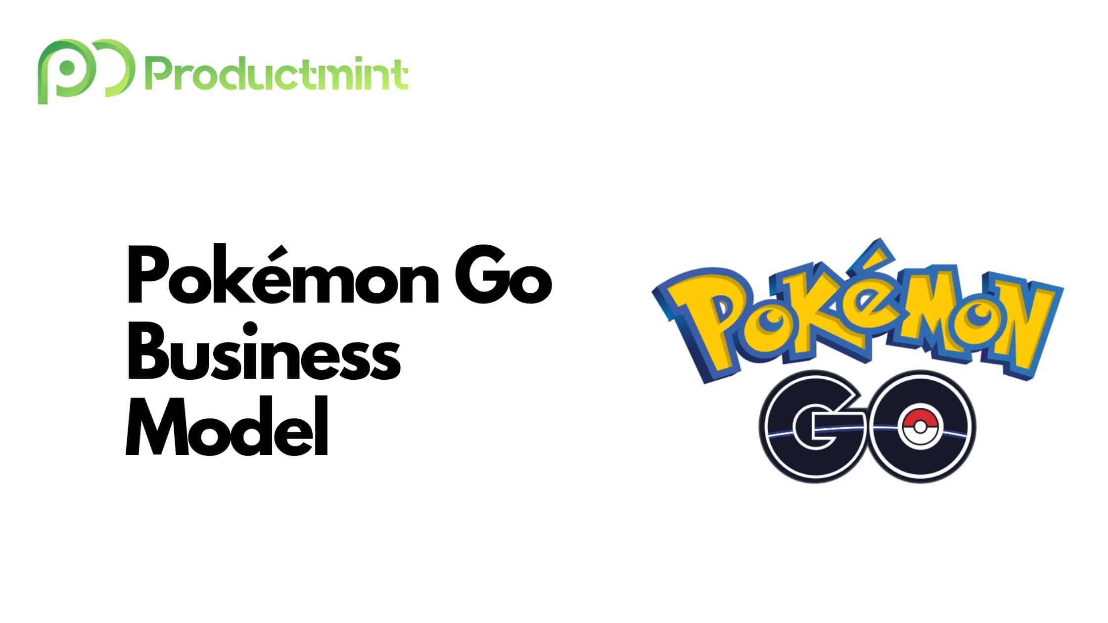 Pokémon Go Business Model