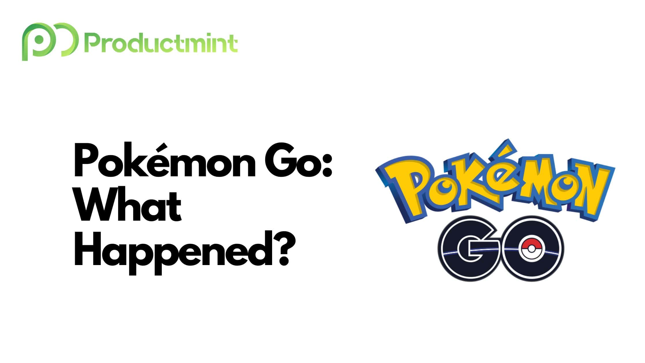 What Happened To Pokémon Go