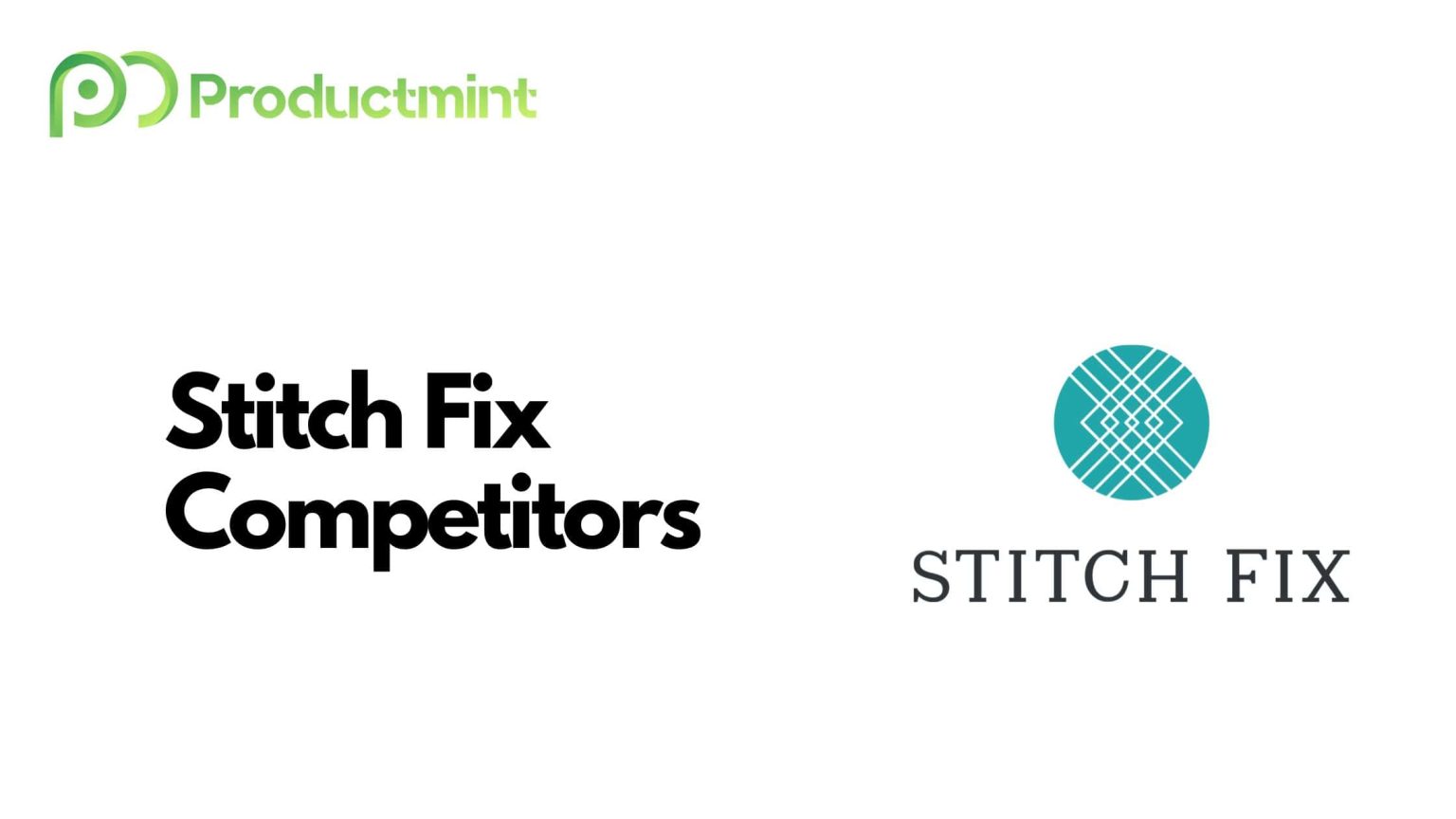 Stitch Fix Competitors Its 8 Biggest Rivals Revealed