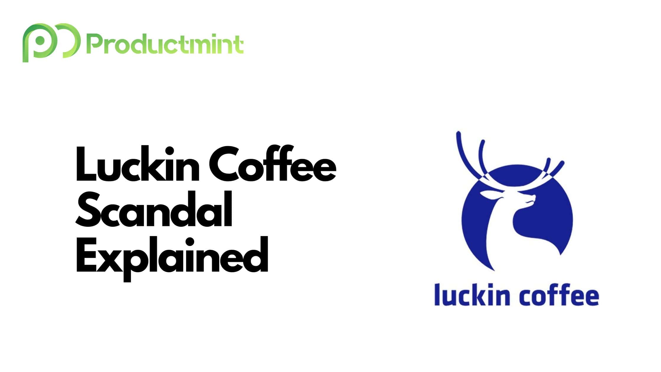 Luckin Coffee scandal