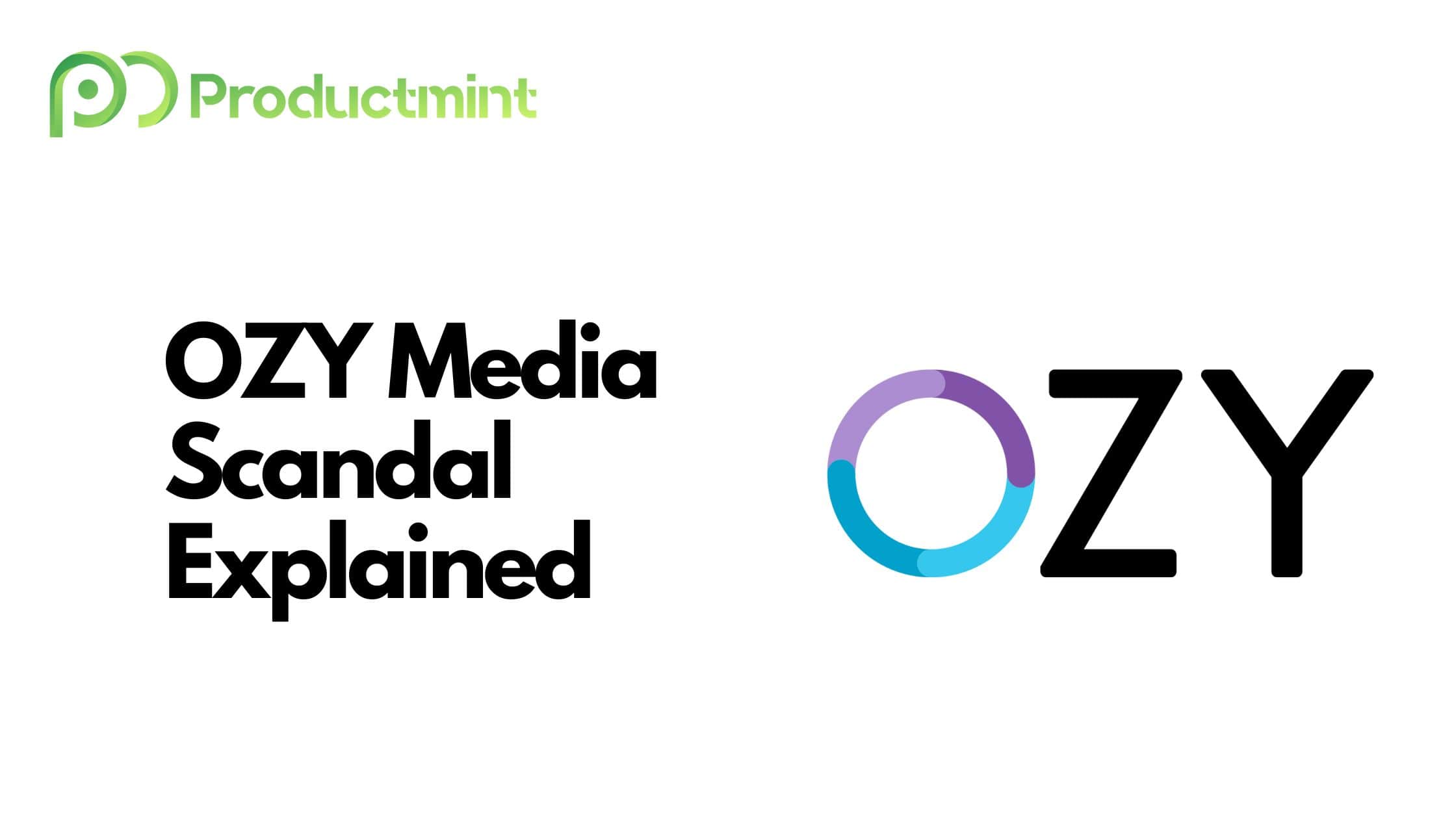 OZY Media Scandal